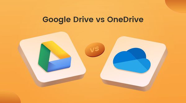 Google Drive Vs OneDrive: The Better Storage Option For Digital Assets