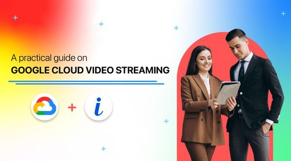 Video Streaming and optimizations for Google Cloud Storage using ImageKit
