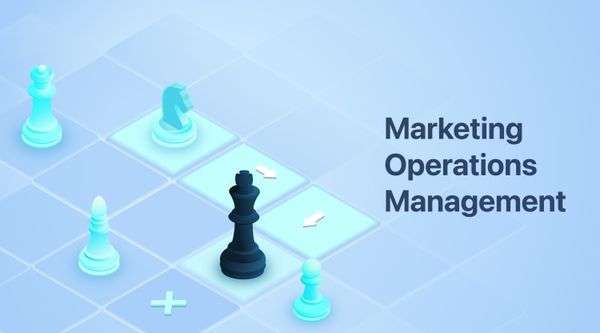The Ultimate Guide to Marketing Operations Management for Your Business