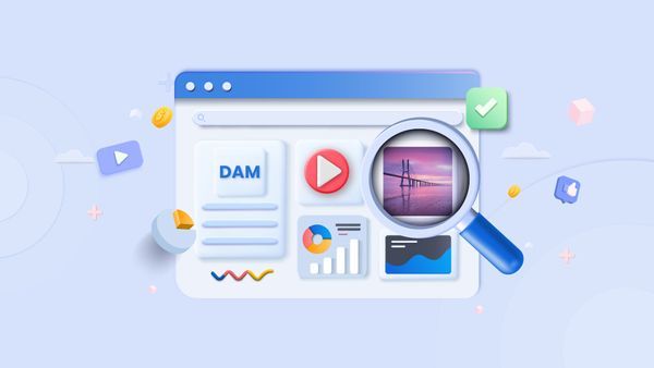 How To Select Your DAM Vendor: A Complete Guide