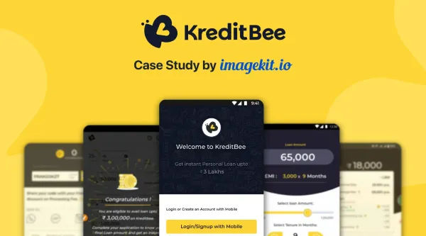 How KreditBee simplified media experiences with ImageKit